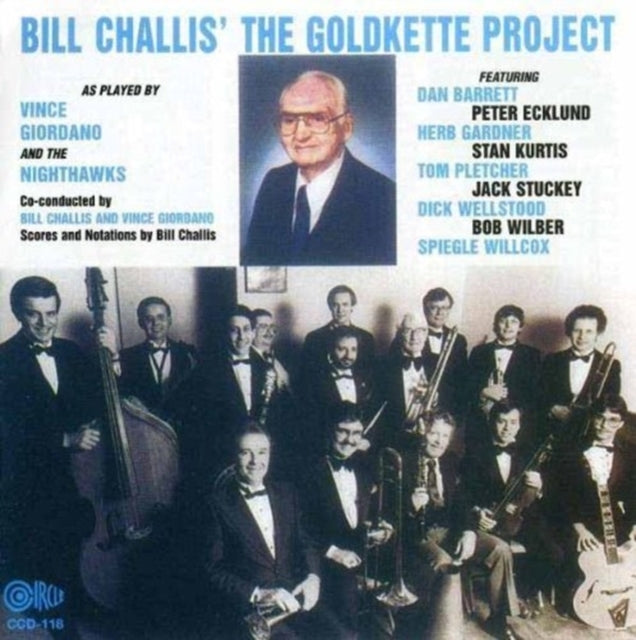 GIORDANO, VINCE | BILL CHALLIS THE GOLDKETTE PROJECT | CD