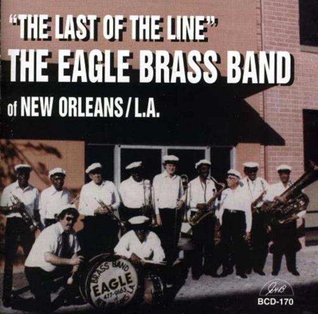 EAGLE BRASS BAND | LAST OF THE LINE | CD