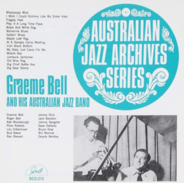 BELL, GRAEME | GRAEME BELL & HIS AUSTRALIAN JAZZ BAND | CD