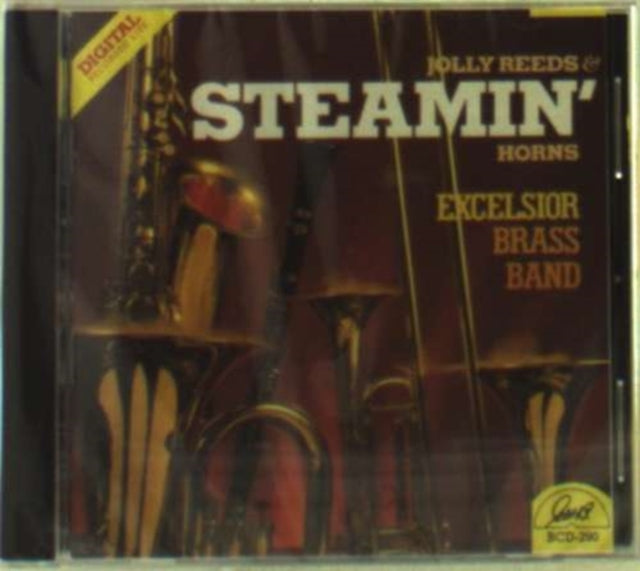 EXCELSIOR BRASS BAND | JOLLY REEDS & STEAMIN HORNS | CD