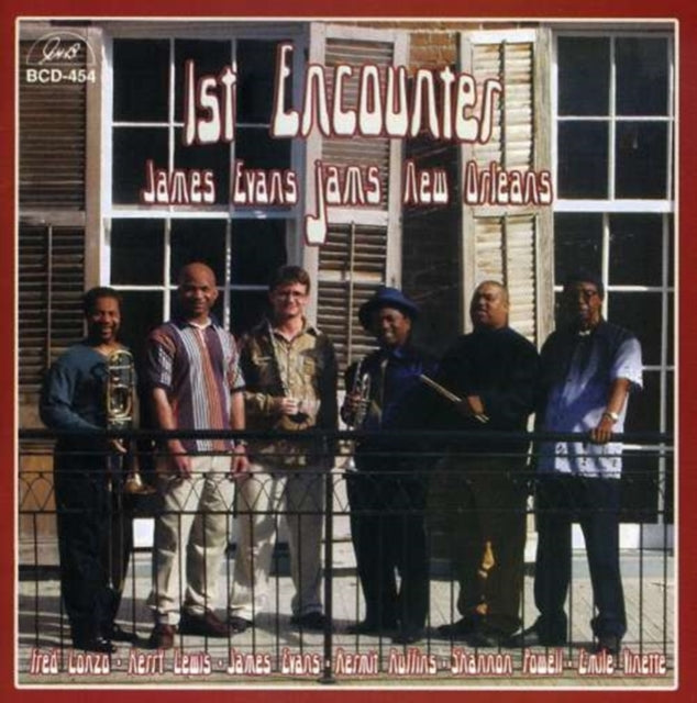 EVANS, JAMES / RUFFINS, KERMIT | 1ST ENCOUNTER: JAMES EVANS JAMS NEW ORLEANS | CD