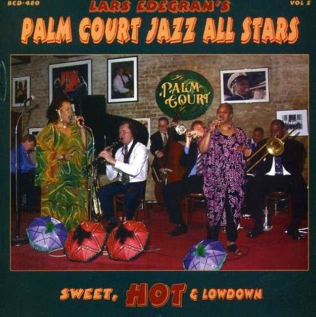 EDEGRAN'S PALM COURT JAZZ ALL-STARS, LARS | SWEET HOT & LOWDOWN | CD