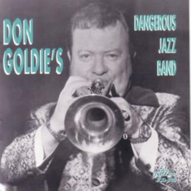 GOLDIE, DON | DANGEROUS JAZZ BAND | CD