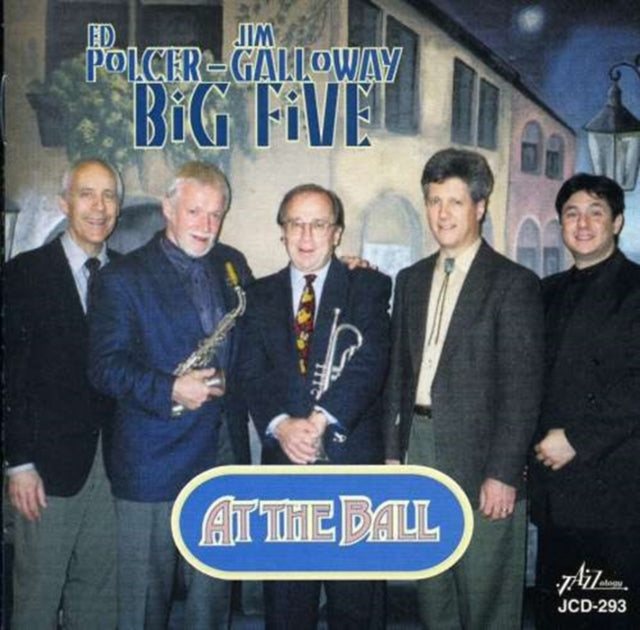 POLCER, ED GALLOWAY, JIM | AT THE BALL | CD