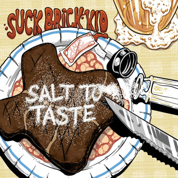 SUCK BRICK KID | SALT TO TASTE | VINYL RECORD (LP)