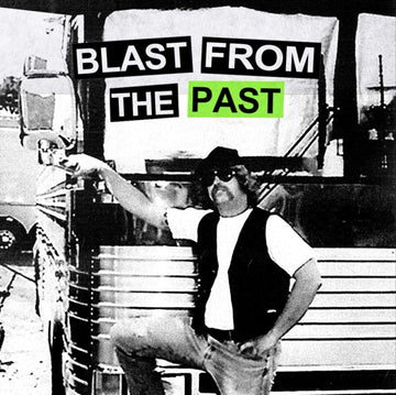 BLAST FROM THE PAST | 7IN VINYL