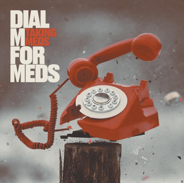TAKING MEDS | DIAL M FOR MEDS | VINYL RECORD (LP)