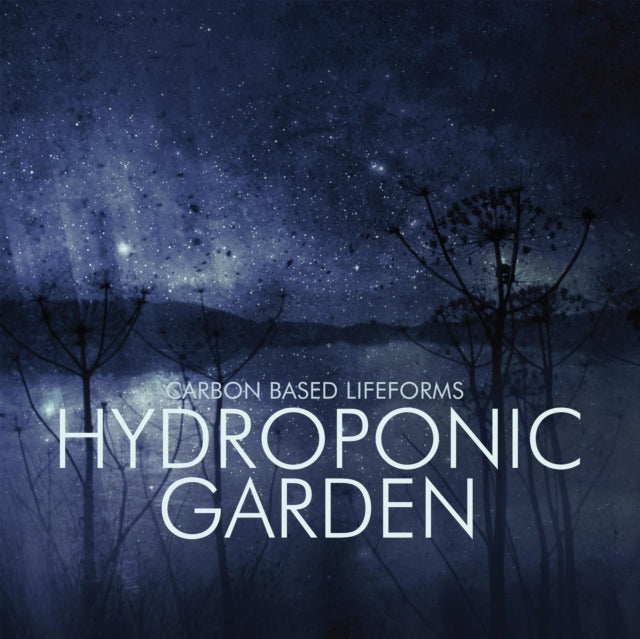 CARBON BASED LIFEFORMS | HYDROPONIC GARDEN | VINYL RECORD (LP)