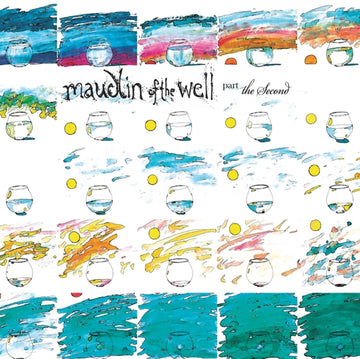 MAUDLIN OF THE WELL | PART THE SECOND | VINYL RECORD (LP)