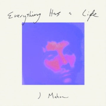 J MAHON | EVERYTHING HAS A LIFE | VINYL RECORD (LP)
