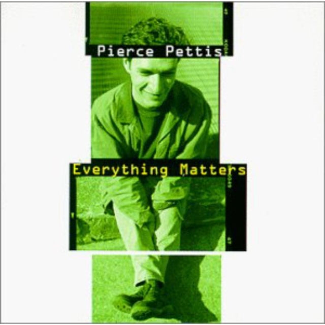 PETTIS, PIERCE | EVERYTHING MATTERS | CD