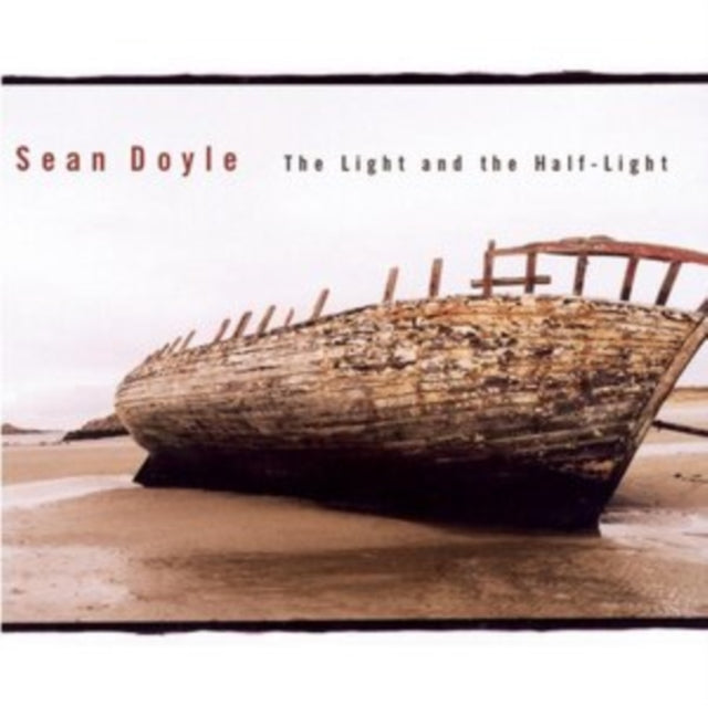 DOYLE SEAN | LIGHT AND  HALFLIGHT | CD