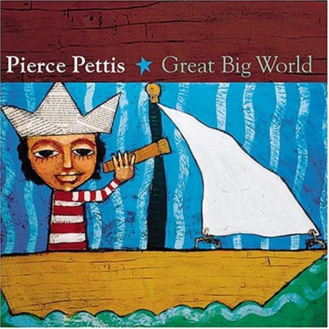 PETTIS, PIERCE | GREAT BIG WORLD | CD