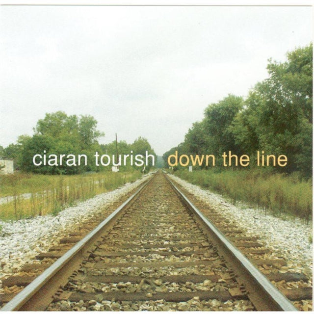 TOURISH CIARAN | DOWN THE LINE | CD