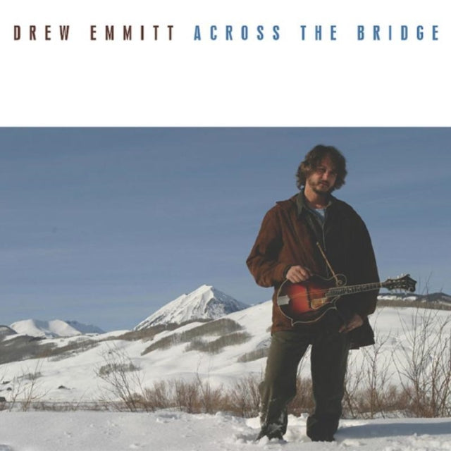 EMMITT DREW | ACROSS THE BRIDGE | CD