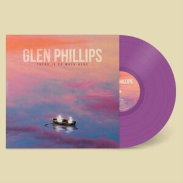 PHILLIPS, GLEN | THERE IS SO MUCH HERE (PURPLE VINYL) | VINYL RECORD (LP)