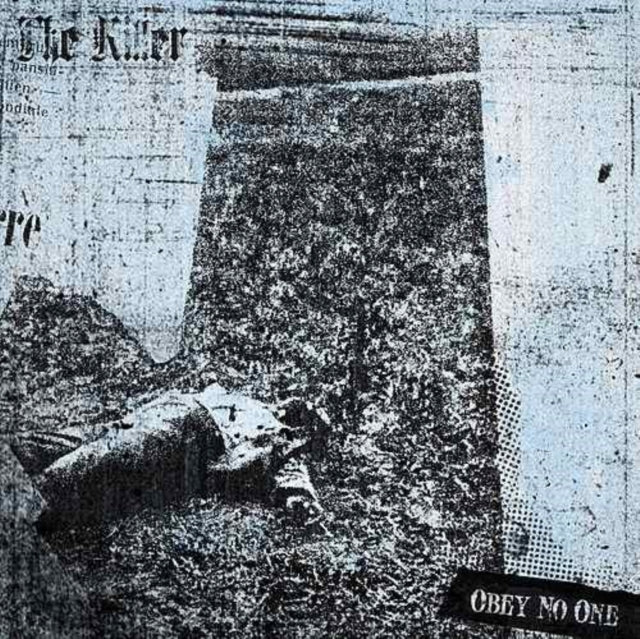 KILLER | OBEY NO ONE | 7IN VINYL