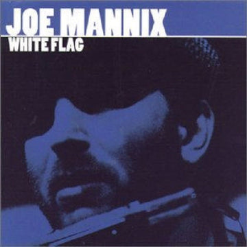 MANNIX, JOE | WHITE FLAG | CD