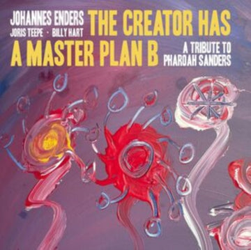 CREATOR HAS A MASTERPLAN B (A TRIBUTE TO PHAROAH SANDERS) | VINYL RECORD (LP)