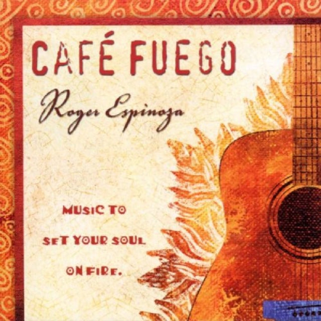 ESPINOZA, ROGER | CAF FUEGO | CD