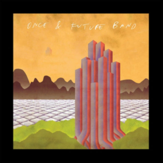 ONCE & FUTURE BAND | DELETED SCENES | VINYL RECORD (LP)