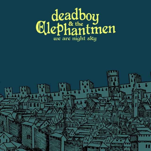DEADBOY AND THE ELEPHANTMEN | WE ARE NIGHT SKY | VINYL RECORD (LP)
