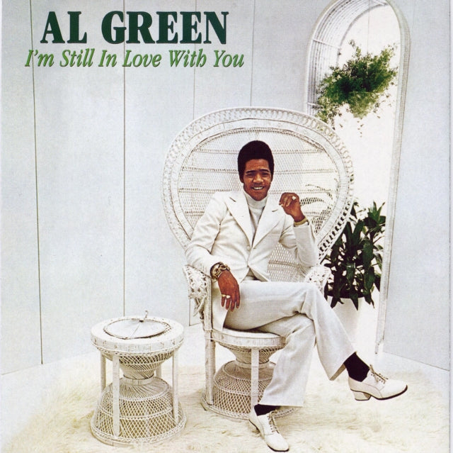 GREEN, AL | I'M STILL IN LOVE WITH YOU | VINYL RECORD (LP)