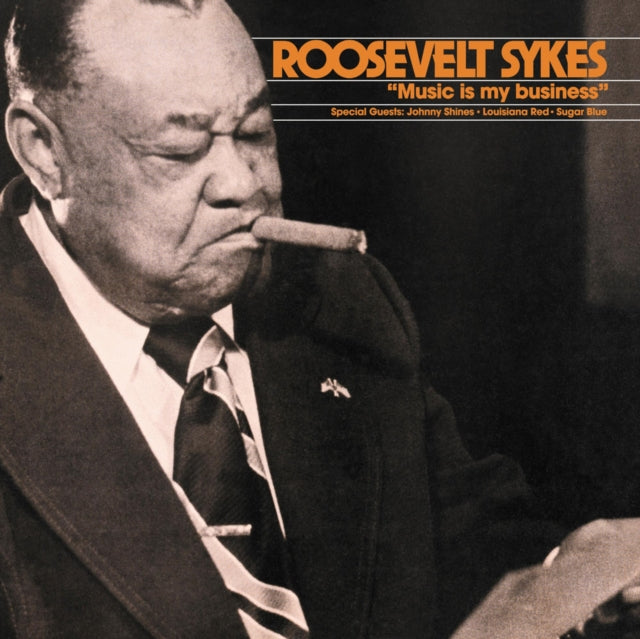 SYKES, ROOSEVELT | MUSIC IS MY BUSINESS | VINYL RECORD (LP)