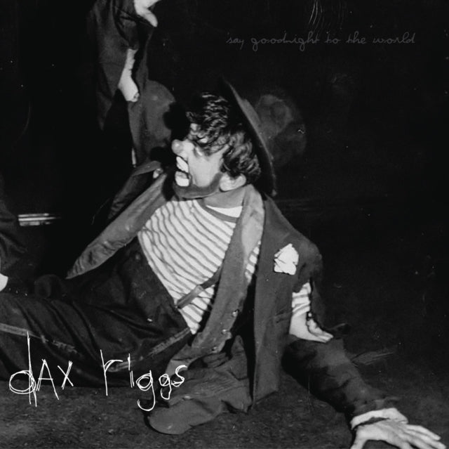 RIGGS, DAX | SAY GOODNIGHT TO THE WORLD (10TH ANNIVERSARY) | VINYL RECORD (LP)