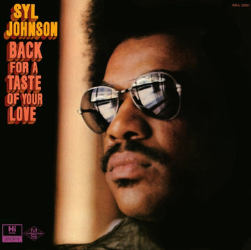 JOHNSON, SYL | BACK FOR A TASTE OF YOUR LOVE | VINYL RECORD (LP)