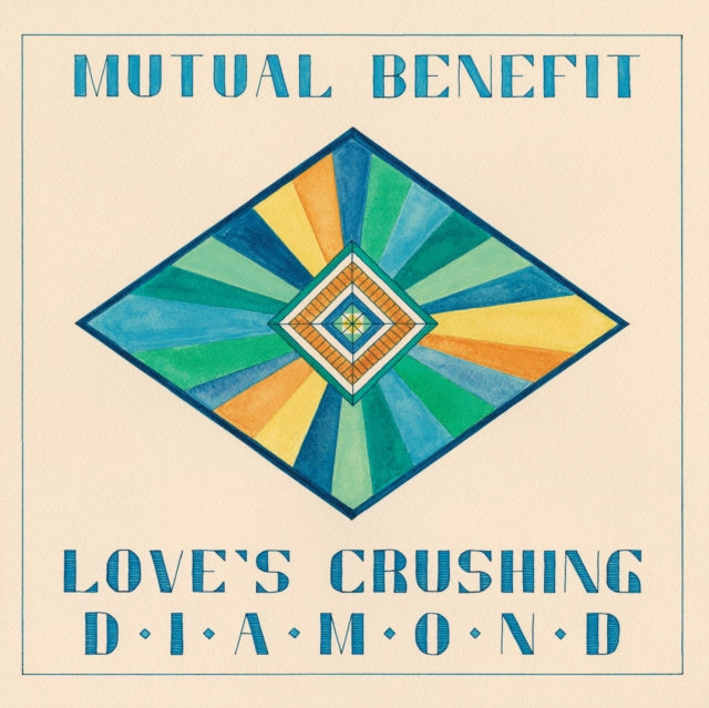 MUTUAL BENEFIT | LOVE'S CRUSHING DIAMOND | VINYL RECORD (LP)