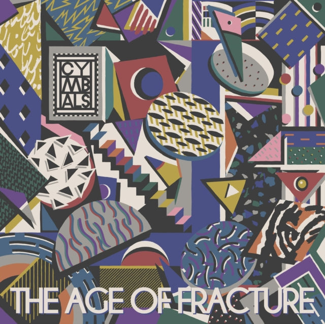 CYMBALS | AGE OF FRACTURE | VINYL RECORD (LP)