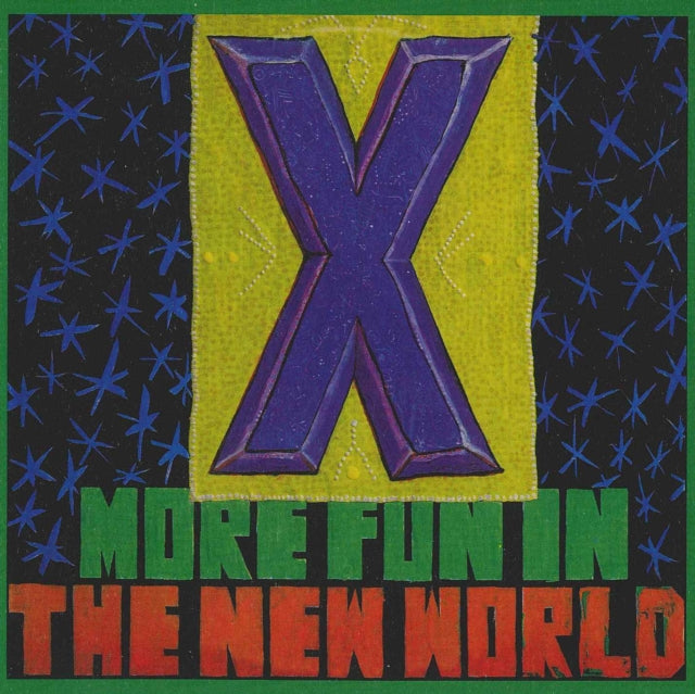 X | MORE FUN IN THE NEW | VINYL RECORD (LP)