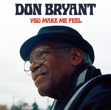 BRYANT, DON | YOU MAKE ME FEEL | VINYL RECORD (LP)