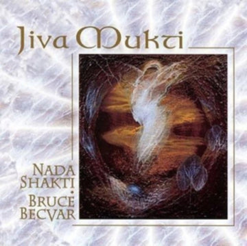 SHAKTI, NANA / BECVAR, BRUCE | JIVA MUKTI | CD