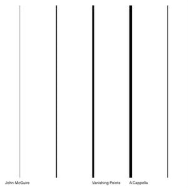 MCGUIRE, JOHN | VANISHING POINTS / A CAPPELLA | VINYL RECORD (LP)