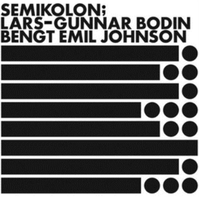 BODIN, LARS-GUNNAR / JOHNSON, BENGT EMIL | SEMIKOLON | VINYL RECORD (LP)