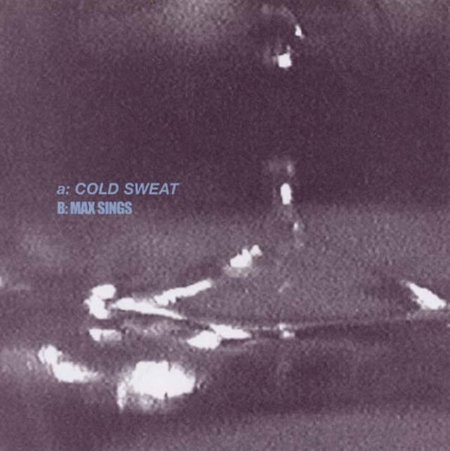 PIETERS / BRUCE & MAX RUSSELL / PETER STAPLETON, KIM | COLD SWEAT/MAX SINGS | 7IN VINYL