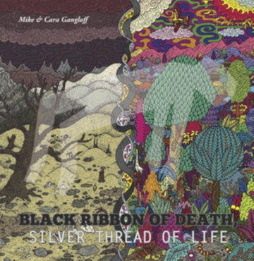 GANGLOFF, MIKE & CARA | BLACK RIBBON OF DEATH, SILVER THREAD OF LIFE | VINYL RECORD (LP)