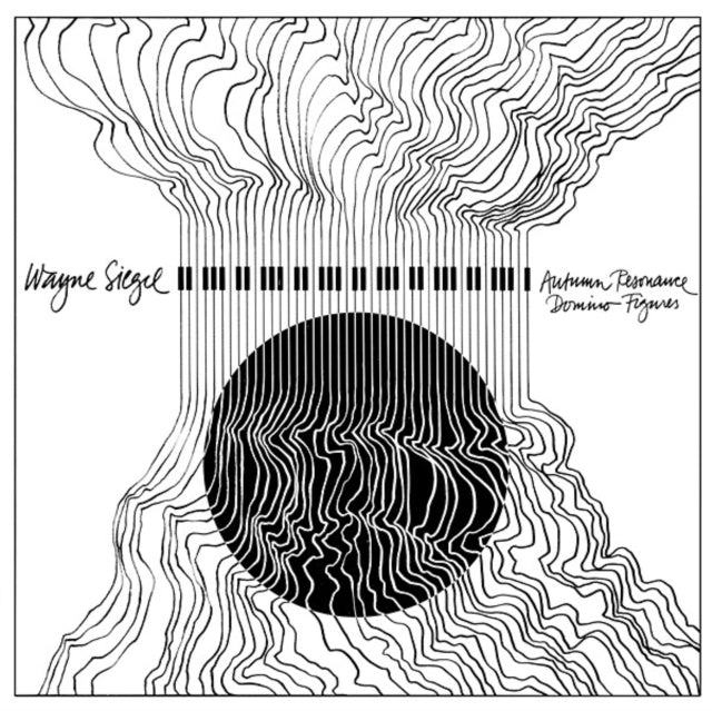 SIEGEL, WAYNE | AUTUMN RESONANCE / DOMINO FIGURES | VINYL RECORD (LP)