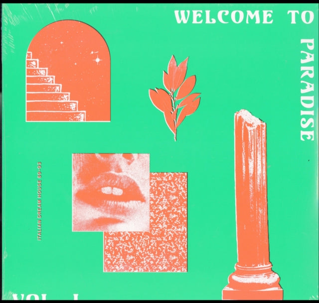 VARIOUS ARTISTS | WELCOME TO PARADISE (ITALIAN DREAM HOUSE 89-93) VOL. I | VINYL RECORD (LP)