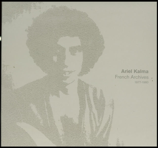 KALMA, ARIEL | FRENCH ARCHIVES 1977-80 | VINYL RECORD (LP)