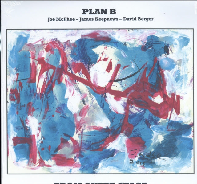 PLAN B: JOE MCPHEE/JAMES KEEPNEWS/DAVID BERGER | FROM OUTER SPACE | VINYL RECORD (LP)