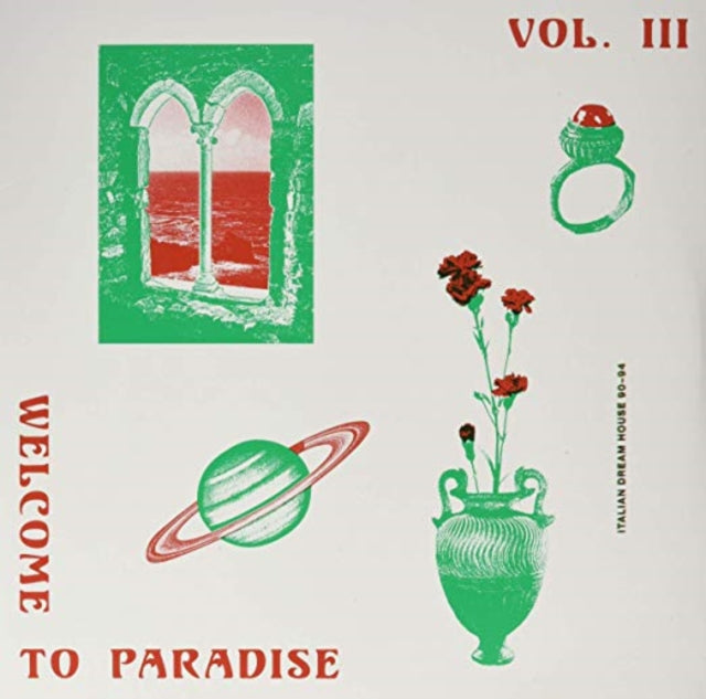 VARIOUS ARTISTS | WELCOME TO PARADISE (ITALIAN DREAM HOUSE 90-94) VOL. III | VINYL RECORD (LP)