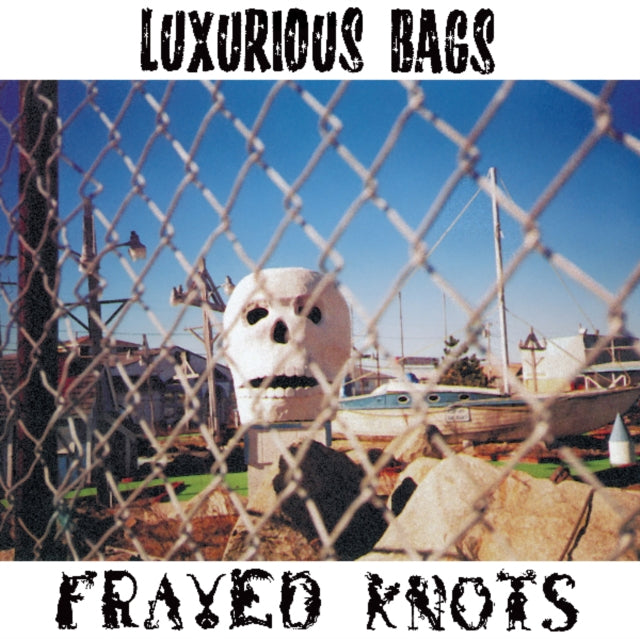 LUXURIOUS BAGS | FRAYED KNOTS | VINYL RECORD (LP)
