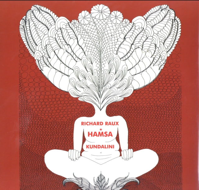RAUX, RICHARD & HAMSA | KUNDALINI | VINYL RECORD (LP)