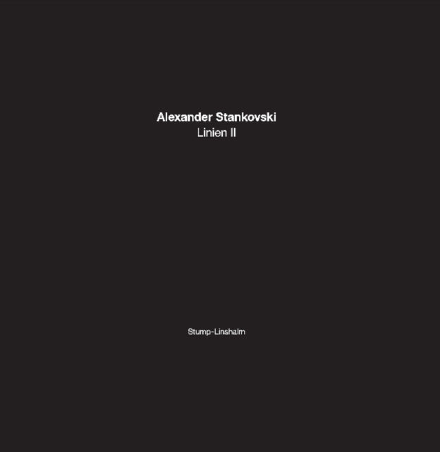 STANKOVSKI, ALEXANDER | LINIEN II | VINYL RECORD (LP)