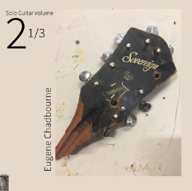 CHADBOURNE, EUGENE | SOLO GUITAR VOLUME 2-1/3 | VINYL RECORD (LP)