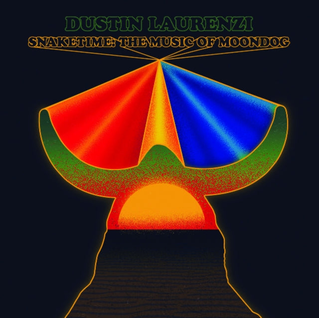 LAURENZI, DUSTIN | SNAKETIME: THE MUSIC OF MOONDOG | VINYL RECORD (LP)
