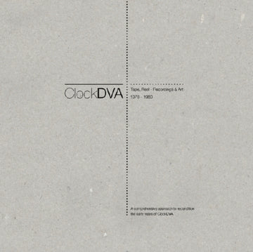 CLOCK DVA | HOROLOGY III: TAPE, REEL - RECORDINGS & ART 1978-1980 | VINYL RECORD (LP)
